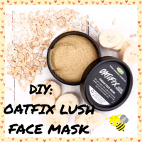 DIY: Oatfix Lush Face Mask
